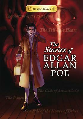 Manga Classics: Stories of Edgar Allan Poe by Edgar Allan Poe, Stacy King