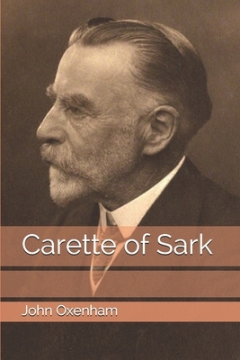 Carette of Sark by John Oxenham