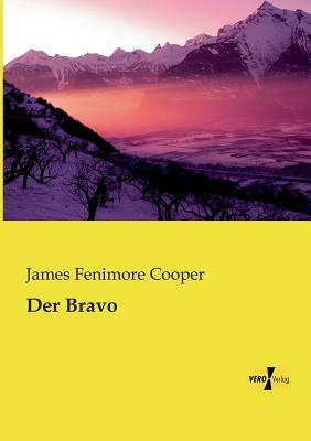 Der Bravo by James Fenimore Cooper