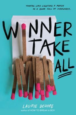 Winner Take All by Laurie Devore