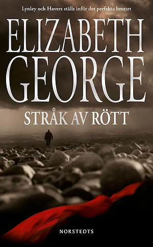 Stråk av rött by Elizabeth George