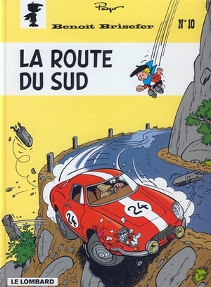 La Route Du Sud by Peyo, Pascal Garray