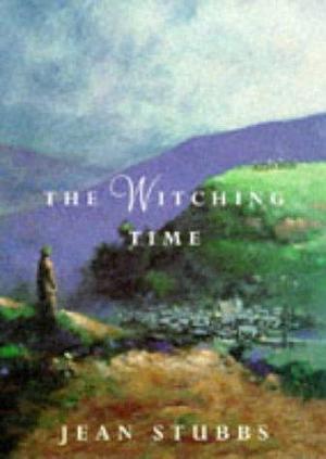 The Witching Time by Jean Stubbs
