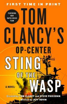 Tom Clancy's Op-Center: Sting of the Wasp by Jeff Rovin