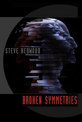 Broken Symmetries by Steve Redwood