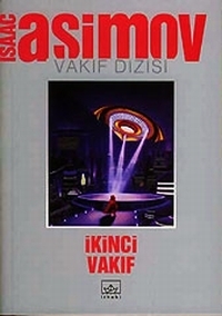 İkinci Vakıf by Çiğdem Şafak, Isaac Asimov