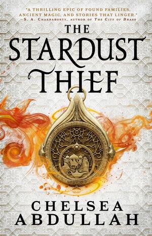 The Stardust Thief by Chelsea Abdullah