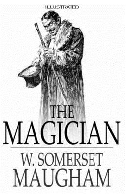 The Magician Illustrated by W. Somerset Maugham