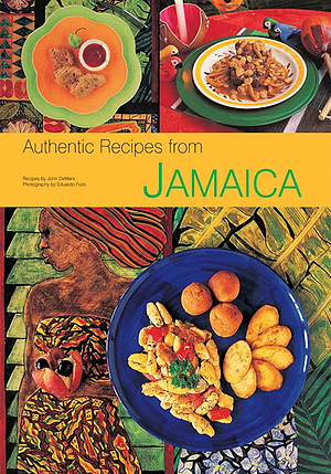 Authentic Recipes from Jamaica: [jamaican Cookbook, Over 80 Recipes] by John DeMers