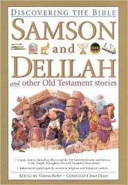 Samson and Delilah and Other Old Testament Stories by Victoria Parker