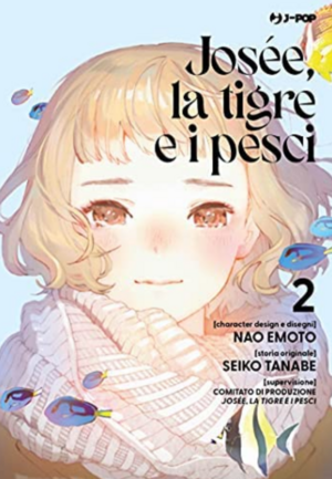 Josée, la tigre e i pesci vol. 2 by Nao Emoto, Seiko Tanabe