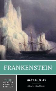 Frankenstein: The 1818 Text, Contexts, Criticism by Mary Shelley