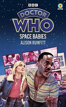 Doctor Who: Space Babies by Alison Rumfitt