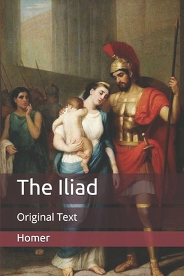 The Iliad: Original Text by 