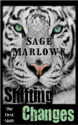 Shifting Changes by Sage Marlowe, Sage Marlowe