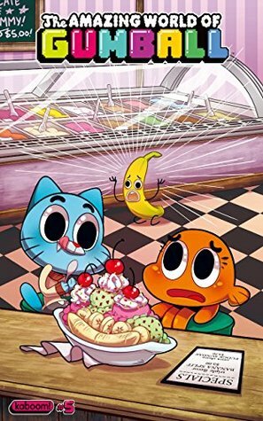 The Amazing World of Gumball #5 by Frank Gibson, Tyson Hesse