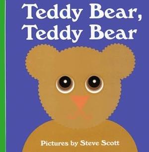 Teddy Bear, Teddy Bear by Steve Scott