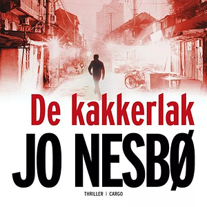 De kakkerlak by Jo Nesbø