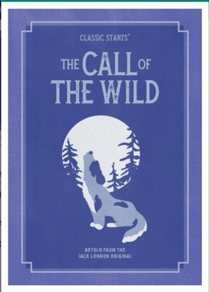 The Call of the Wild by Jack London, Oliver Ho