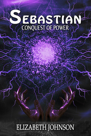 Conquest of Power by Elizabeth Johnson