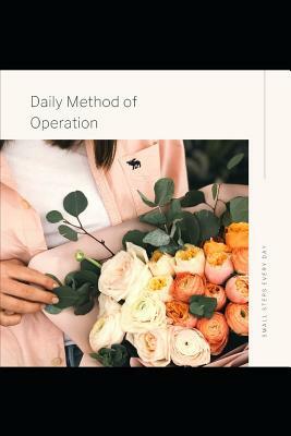 Daily Method of Operation by N. Leddy