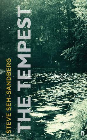 The Tempest by Steve Sem-Sandberg