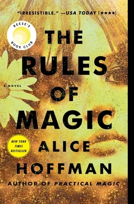 The Rules of Magic, Volume 1 by Alice Hoffman