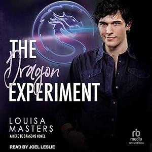 The Dragon Experiment by Louisa Masters