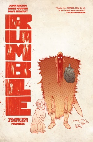Rumble, Vol. 2: A Woe That is Madness by Chris Eliopoulos, Dave Stewart, John Arcudi, James Harren