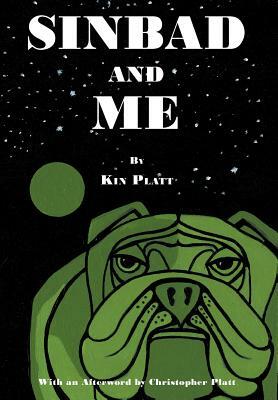 Sinbad and Me by Kin Platt