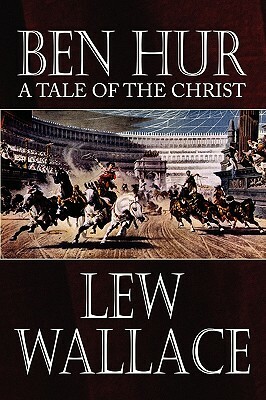 Ben-Hur by Lew Wallace