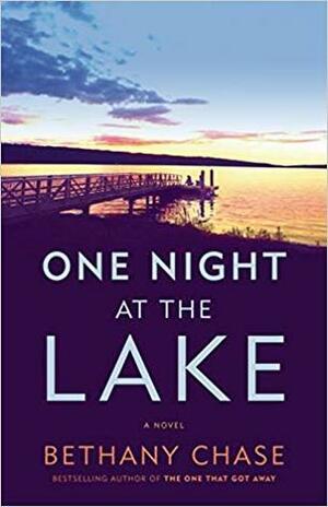One Night at the Lake by Bethany Chase