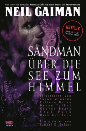 Sandman 05 Über die See zum Himmel oder Das Spiel von dir by Neil Gaiman, Shawn McManus