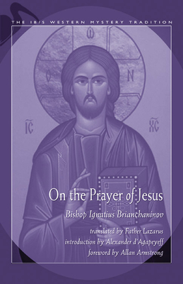 On the Prayer of Jesus by Ignatius Brianchaninov