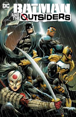 Batman and the Outsiders Vol. 1: Lesser Gods by Bryan Edward Hill