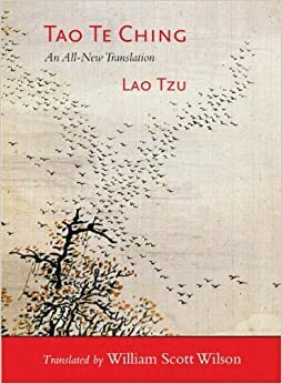 Tao Te Ching: A New Translation by Laozi