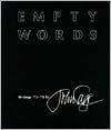 Empty Words: Writings '73-'78 by John Cage