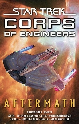 Aftermath by Christopher L. Bennett, Martin A. Martin, Keith R.A. DeCandido, Andy Mangels, Robert Greenberger, Randall N. Bills, Loren L. Coleman