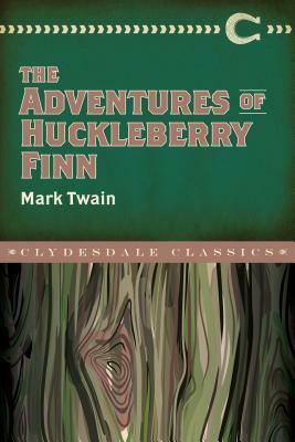 The Adventures of Huckleberry Finn by Mark Twain