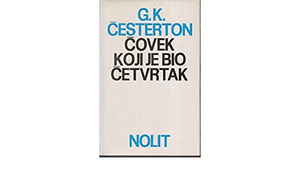 Čovek koji je bio četvrtak by G.K. Chesterton, Radoslav Petković