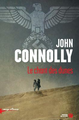 Le Chant Des Dunes by John Connolly