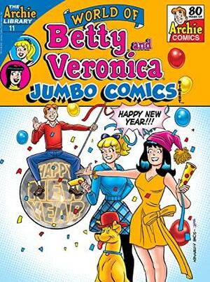 World of Betty & Veronica Jumbo Comics Digest #11 by Archie Superstars