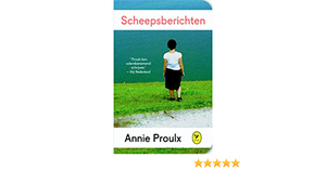 scheepsberichten by Annie Proulx