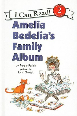 Amelia Bedelia's Family Album by Peggy Parish