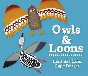 Owls and Loons by Zoe Burke