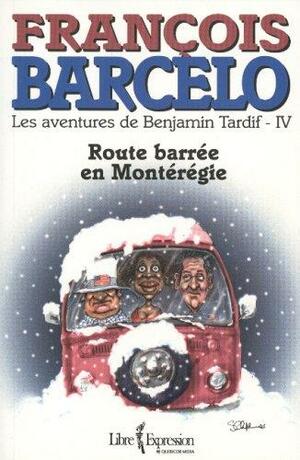Route barrée en Montérégie by François Barcelo