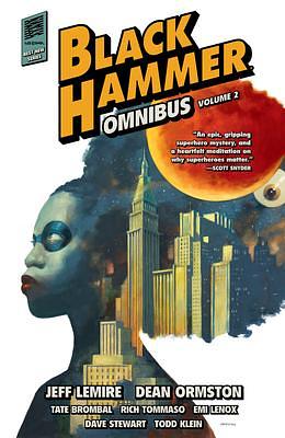 Black Hammer Omnibus Volume 2 by Jeff Lemire, Emi Lenox