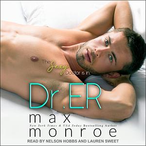 Dr. ER by Max Monroe