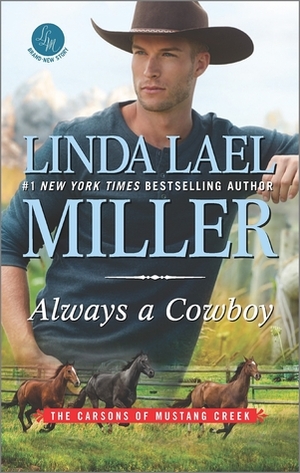 Always a Cowboy by Linda Lael Miller