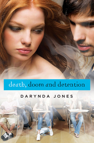 Death, Doom and Detention by Darynda Jones